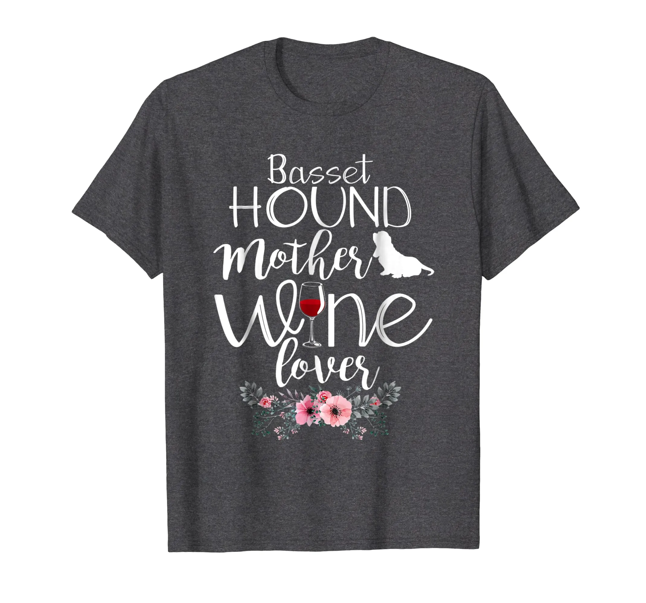 BASSET HOUND MOTHER WINE LOVER GIFT TSHIRT