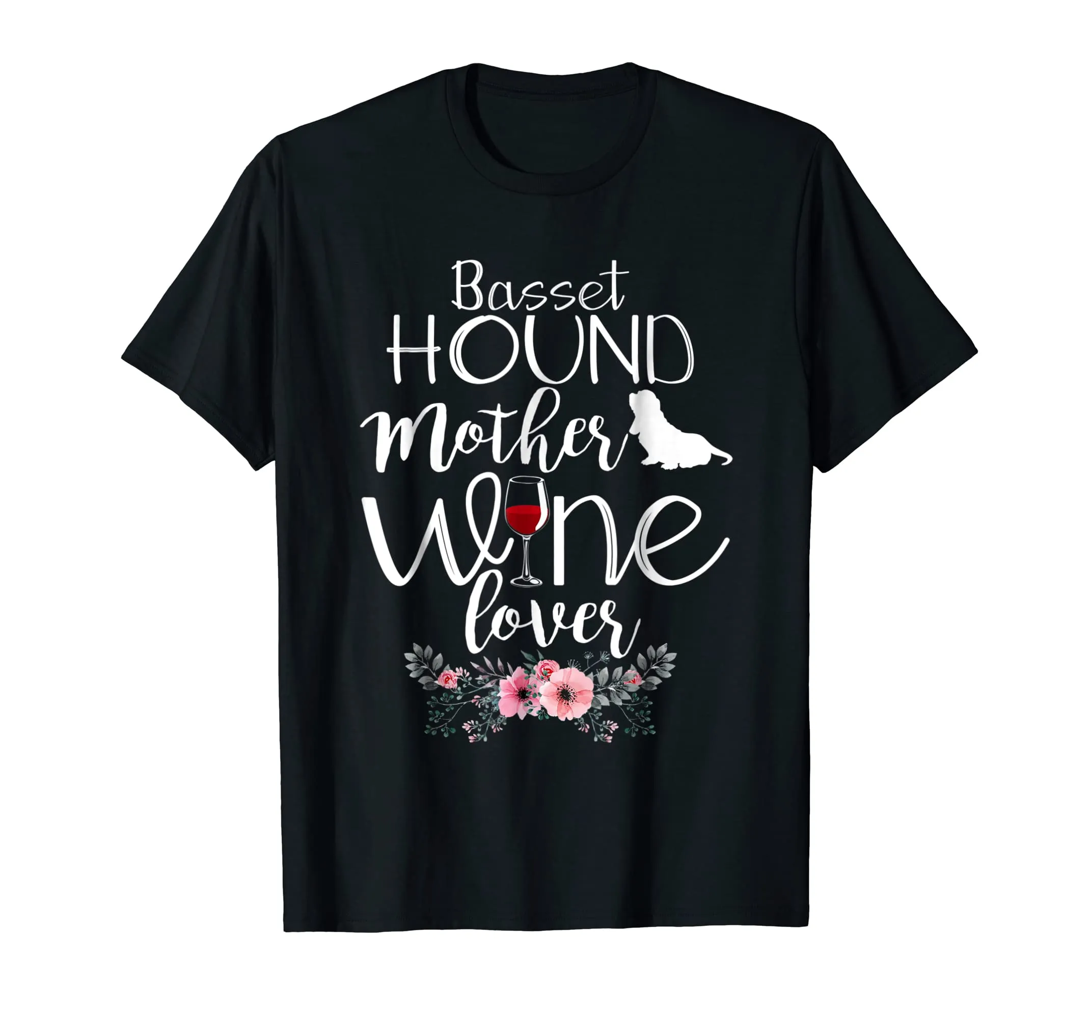 BASSET HOUND MOTHER WINE LOVER GIFT TSHIRT