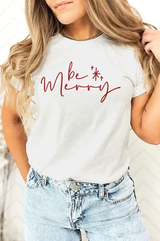 Be Merry Graphic Tee