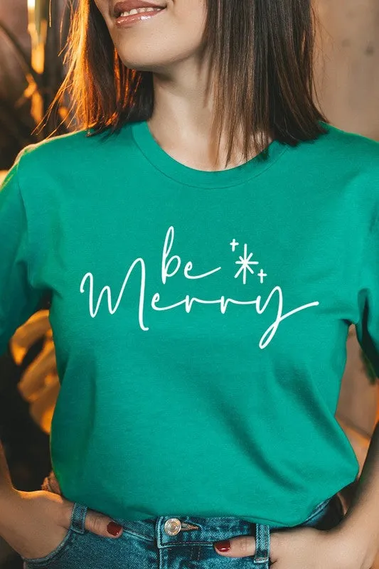 Be Merry Graphic Tee