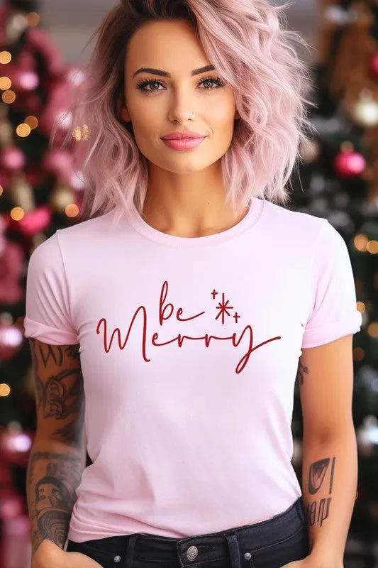 Be Merry Graphic Tee