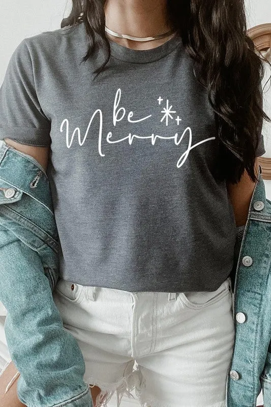 Be Merry Graphic Tee