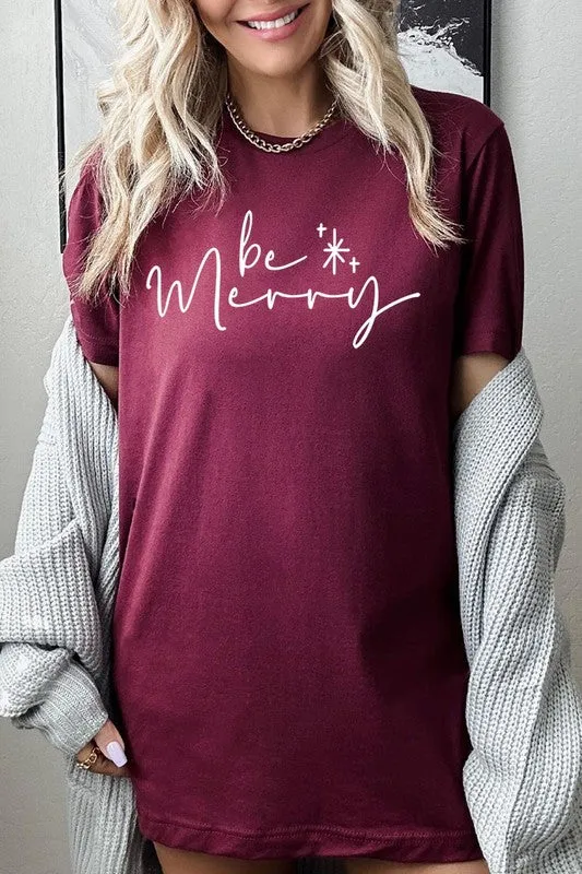 Be Merry Graphic Tee