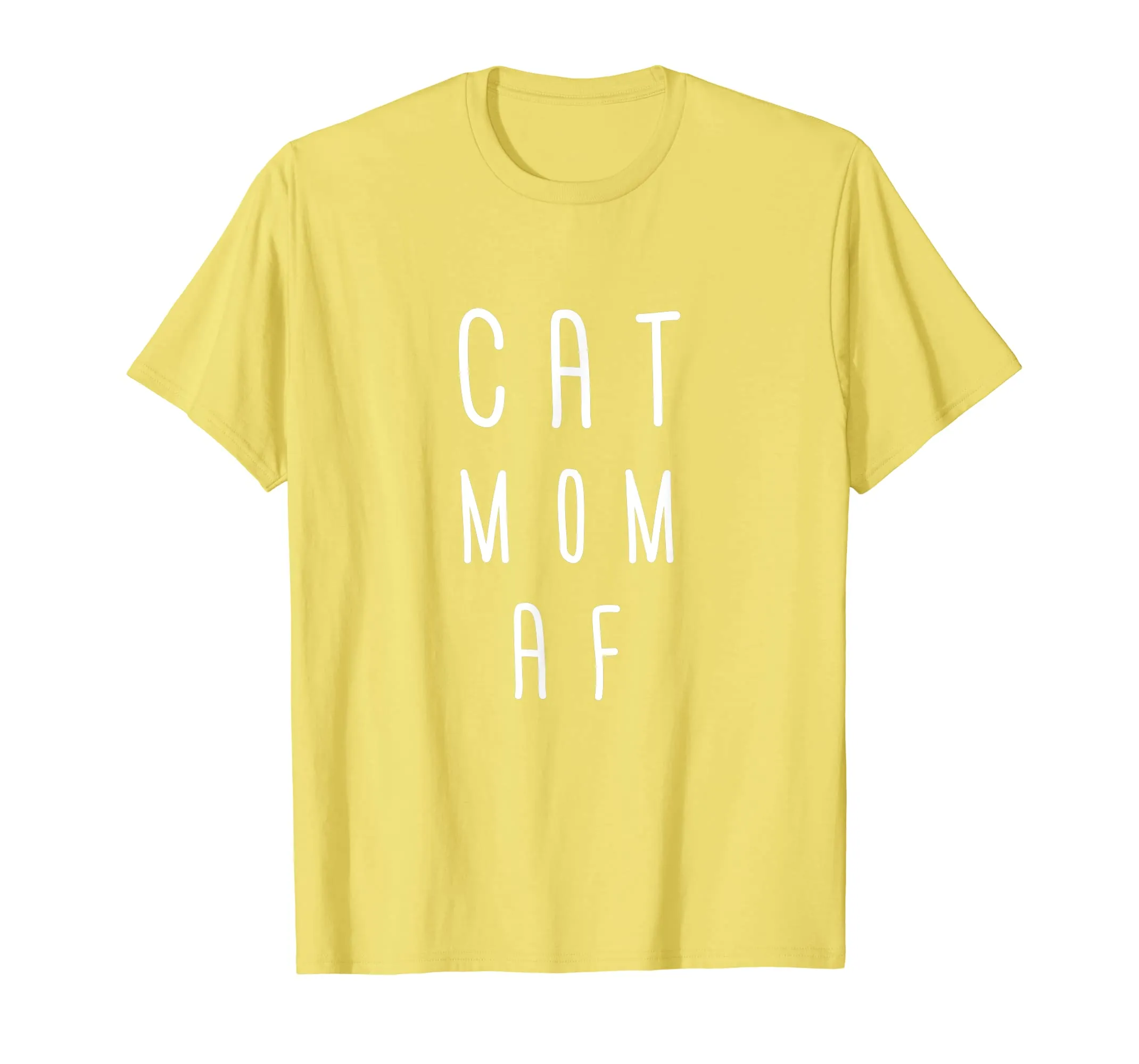 Cat Mom AF Women Tshirt Gift Funny Mom Mother Cat Lover Wife