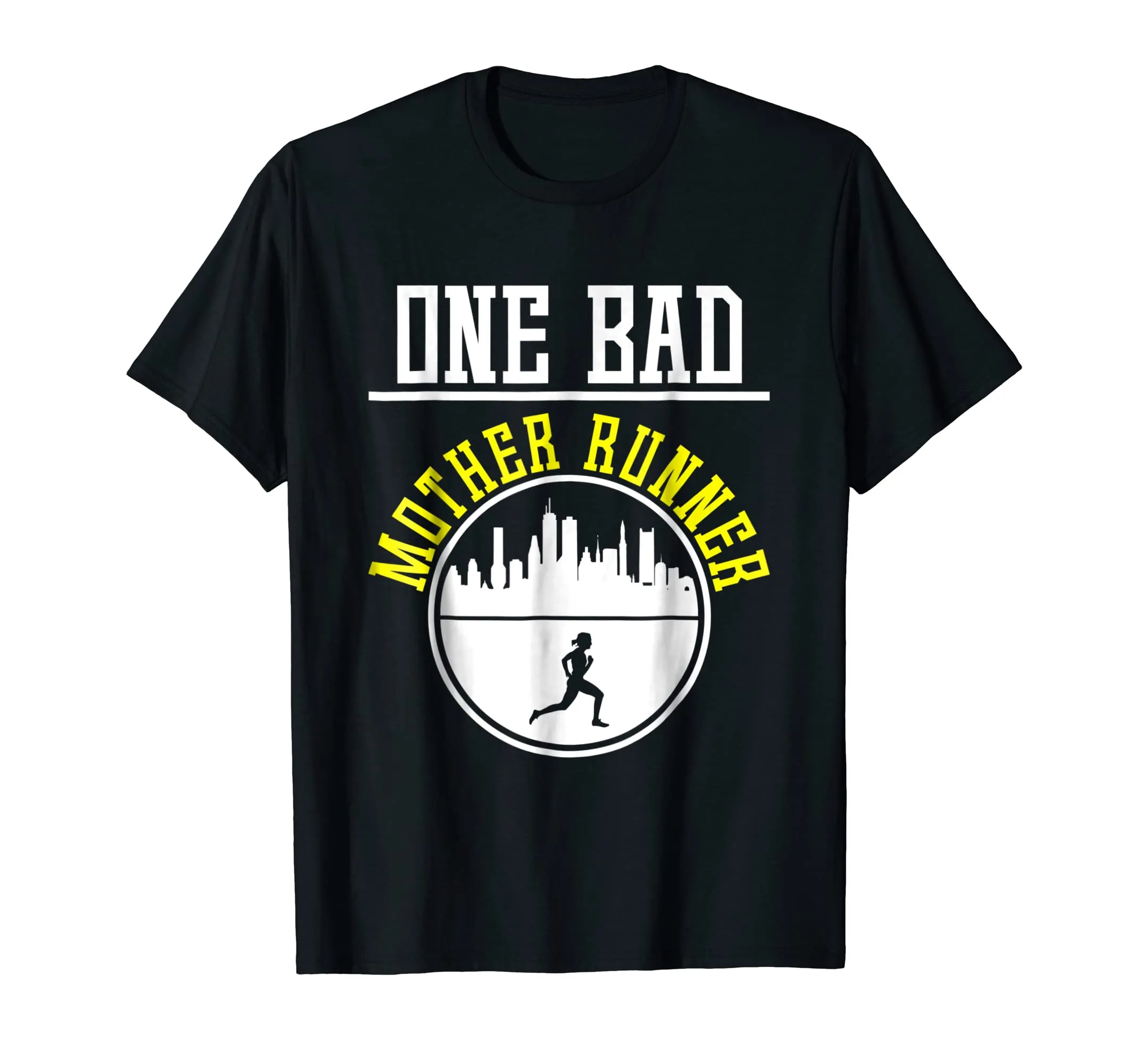 Funny Mother Runner T-shirt Mothers Day Meme Running Gift