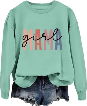 Girl Mama Sweatshirt for Womens Funny Letter Graphic Print Sweater Casual Crewneck Funny Mom Pullover Tops
