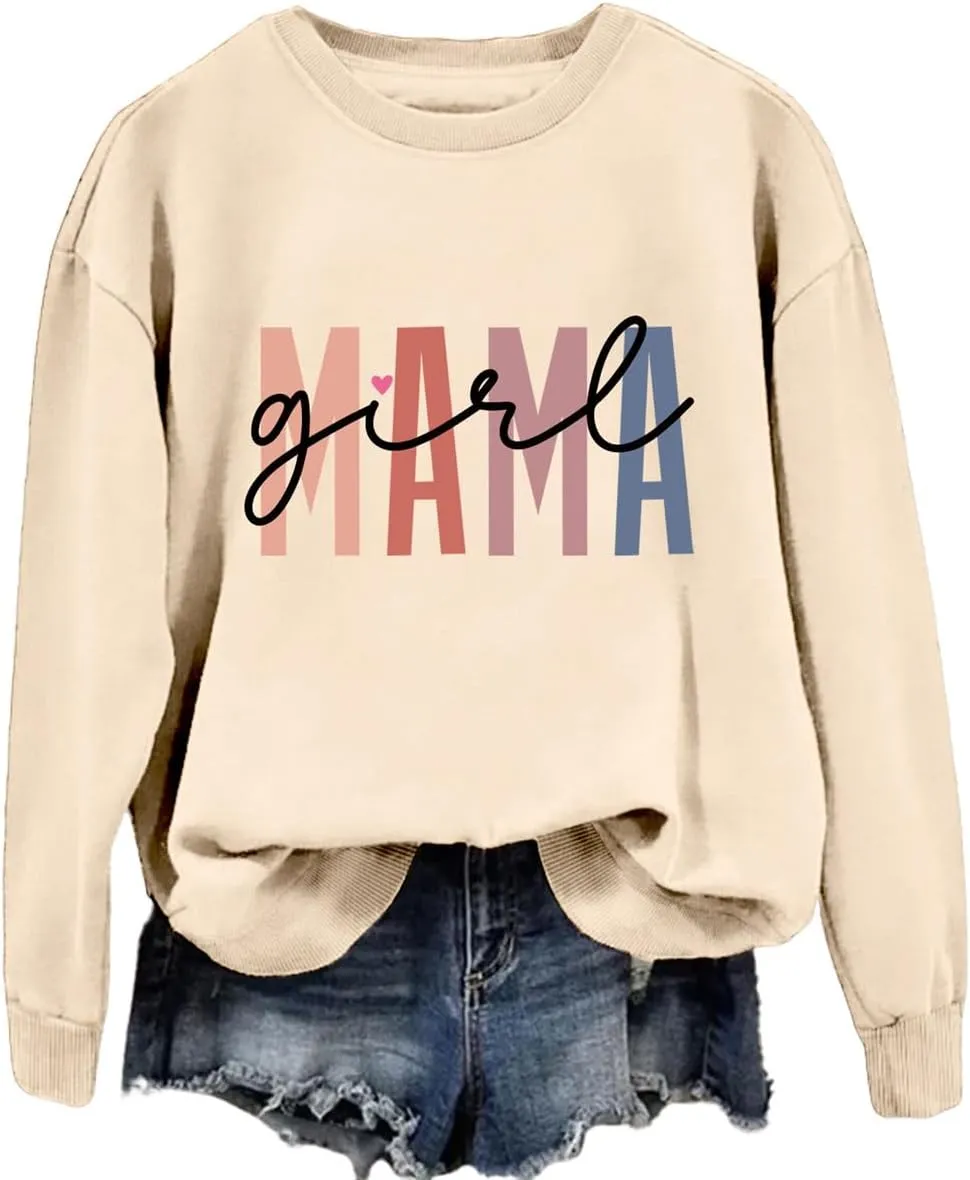 Girl Mama Sweatshirt for Womens Funny Letter Graphic Print Sweater Casual Crewneck Funny Mom Pullover Tops