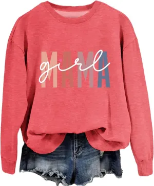 Girl Mama Sweatshirt for Womens Funny Letter Graphic Print Sweater Casual Crewneck Funny Mom Pullover Tops