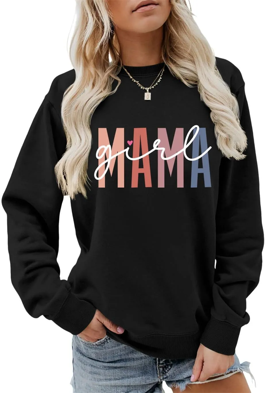 Girl Mama Sweatshirt for Womens Funny Letter Graphic Print Sweater Casual Crewneck Funny Mom Pullover Tops