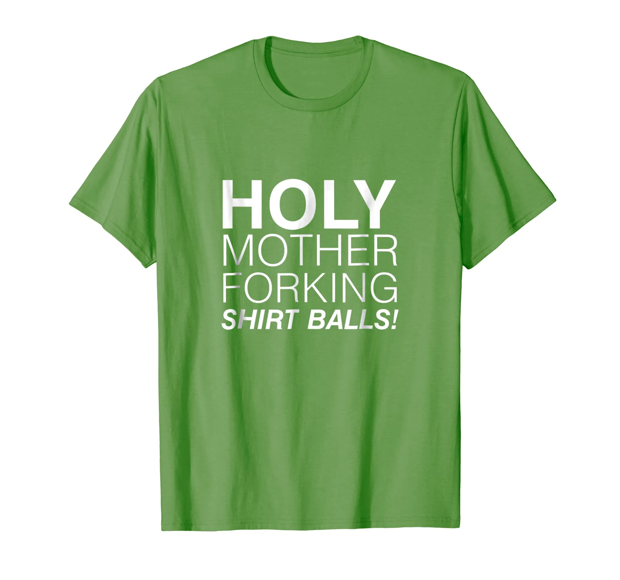 Holy Mother Forking Shirt Balls Funny Bad Place Tee