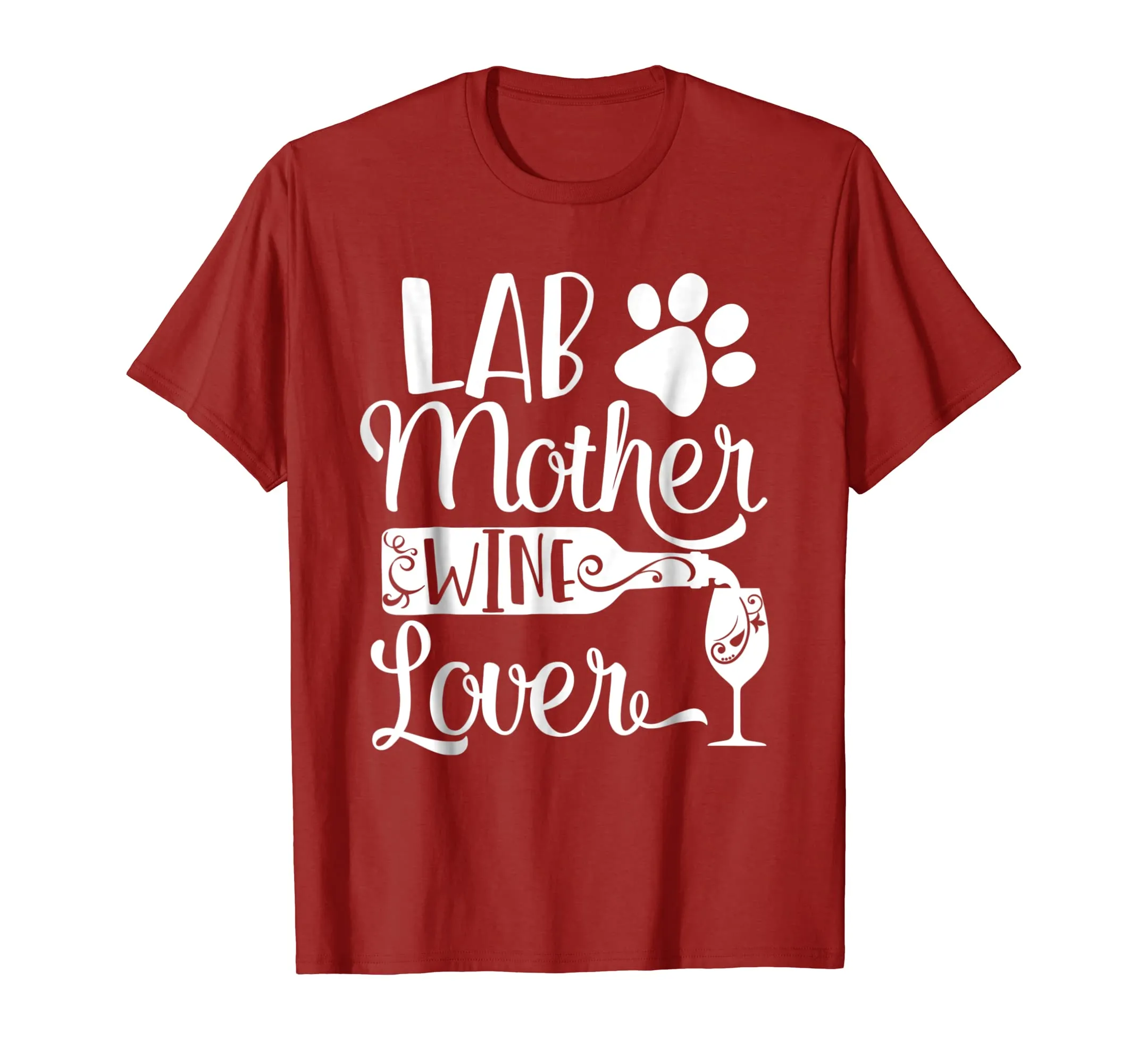 Lab Mother Wine Lover Cute Dog Mom T-Shirt