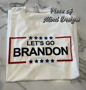 Let’s Go Brandon T-Shirt