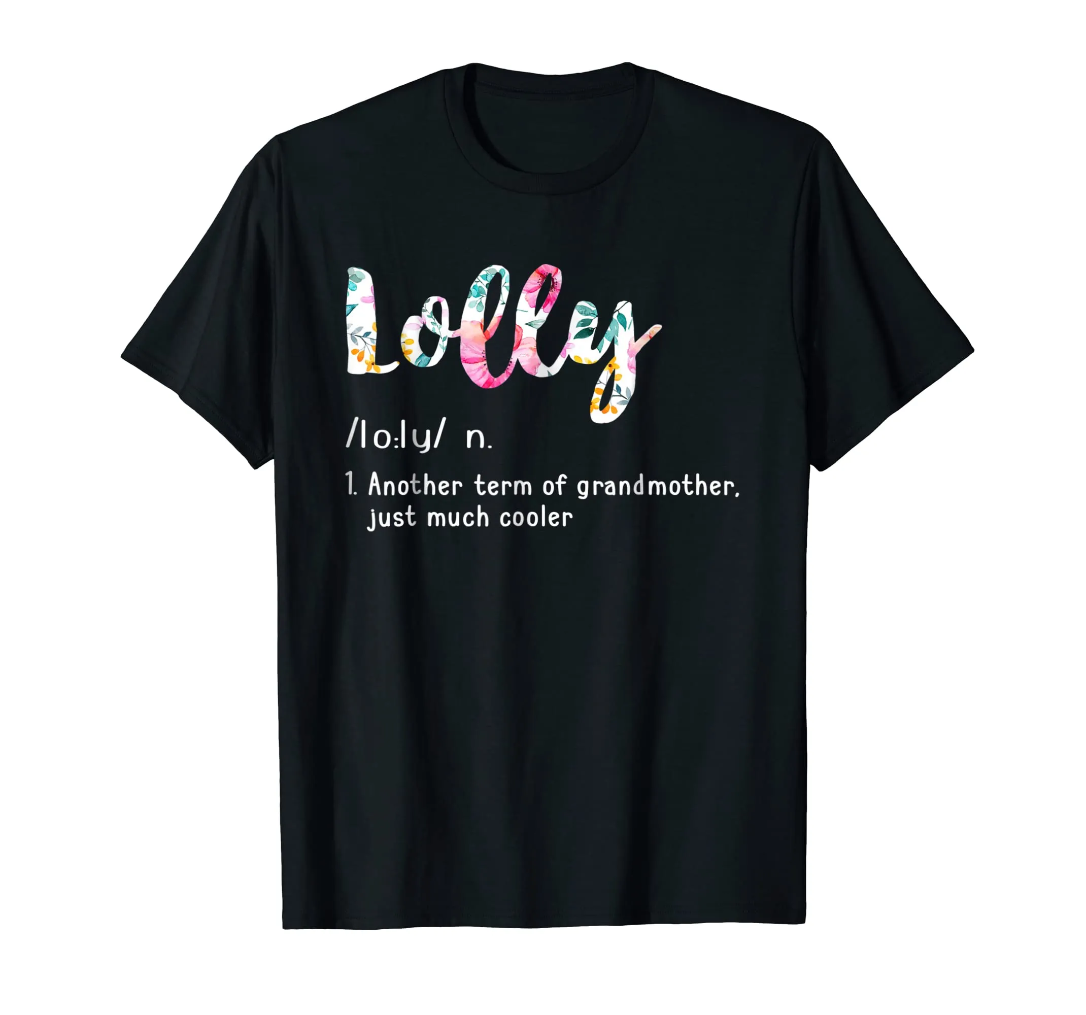 Lolly Definition Shirt Funny Grandma T-Shirt Mother Day Gift