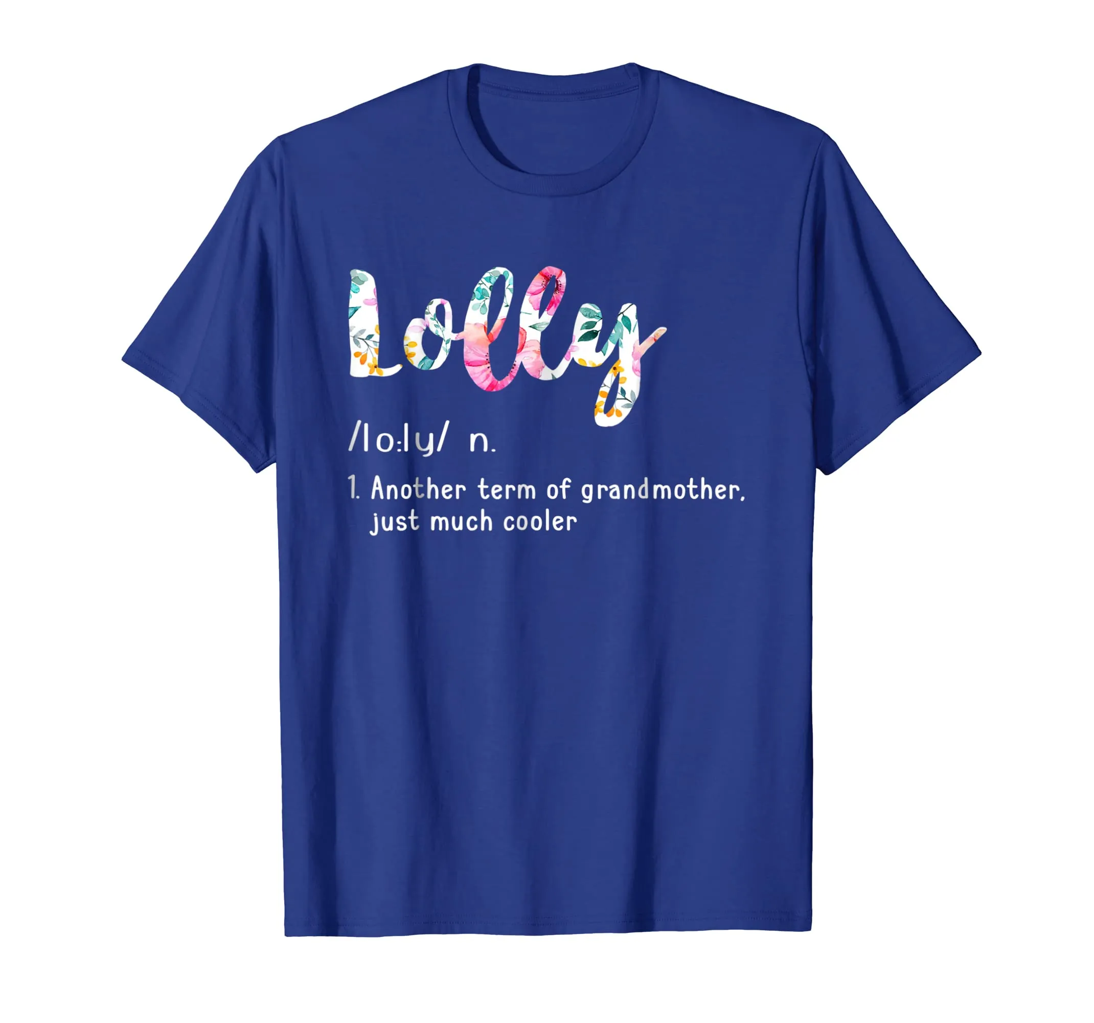 Lolly Definition Shirt Funny Grandma T-Shirt Mother Day Gift