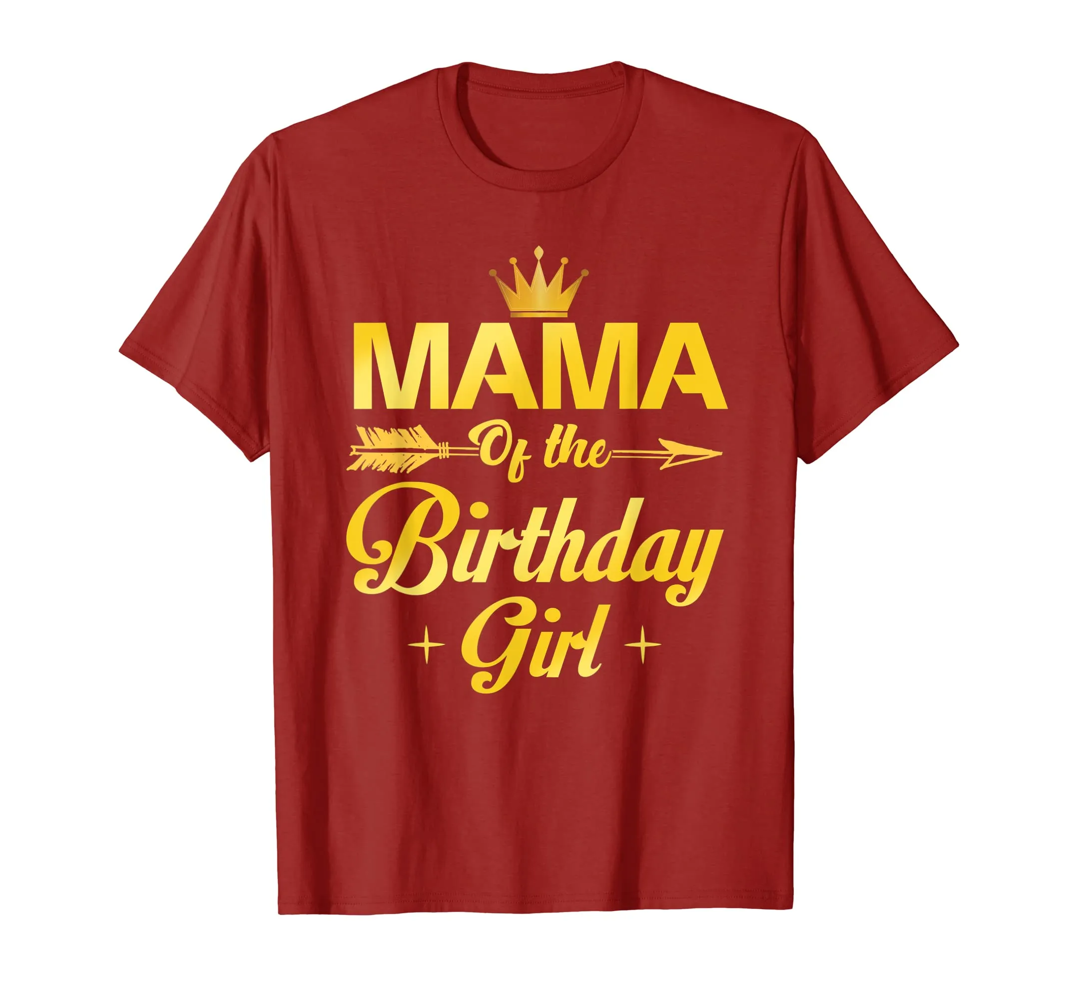 Mama Of The Birthday Girl T-Shirt Father Mother Gifts