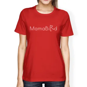MamaBird Womens Red Short Sleeve Top Unique Design T Shirt For Her