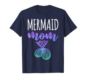 Mermaid Mom T-Shirt Mother Daughter Matching Family Gift Tee