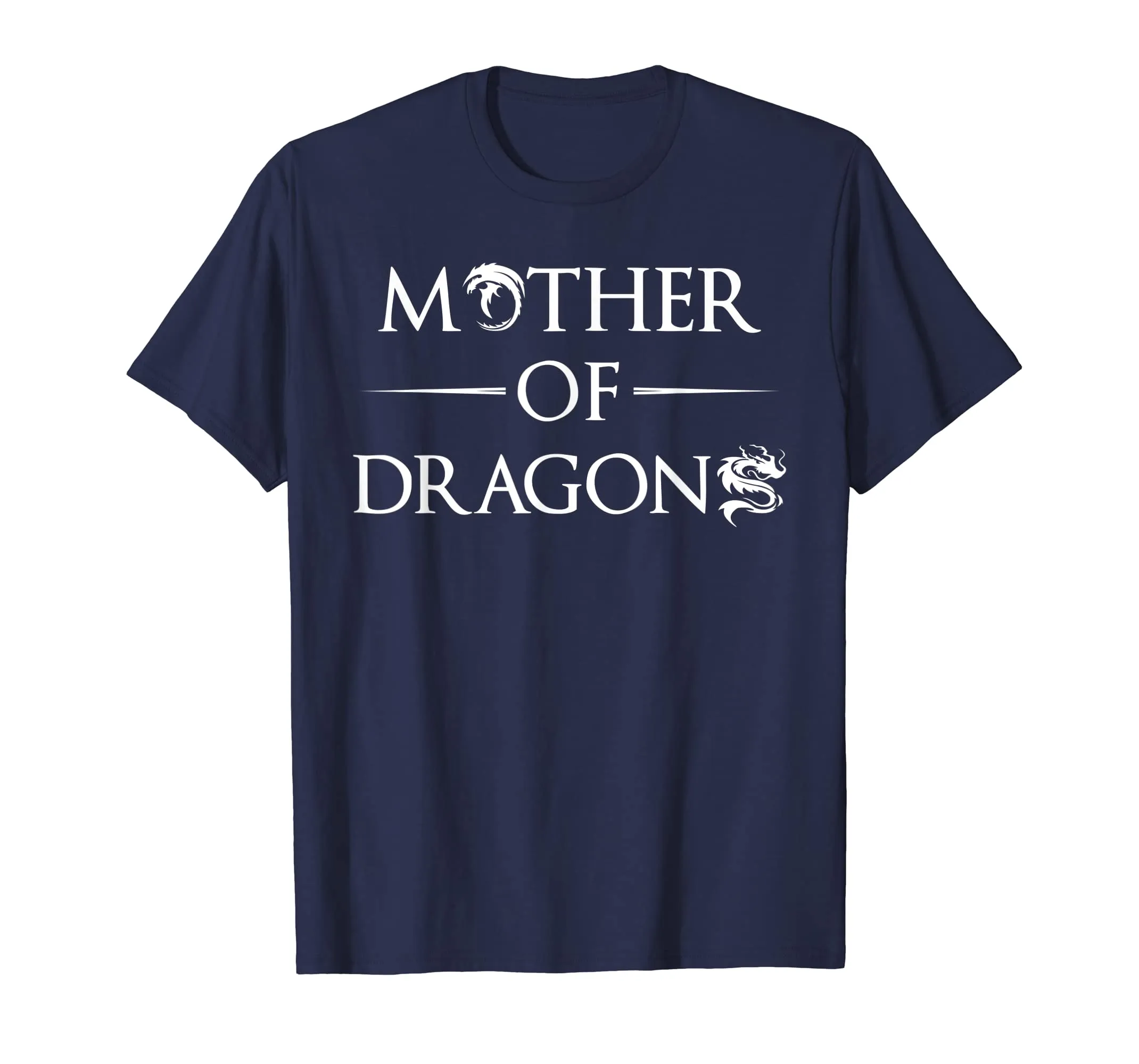 Mother Of Dragons Fan Dragon T-Shirt Good Gift For A Fan