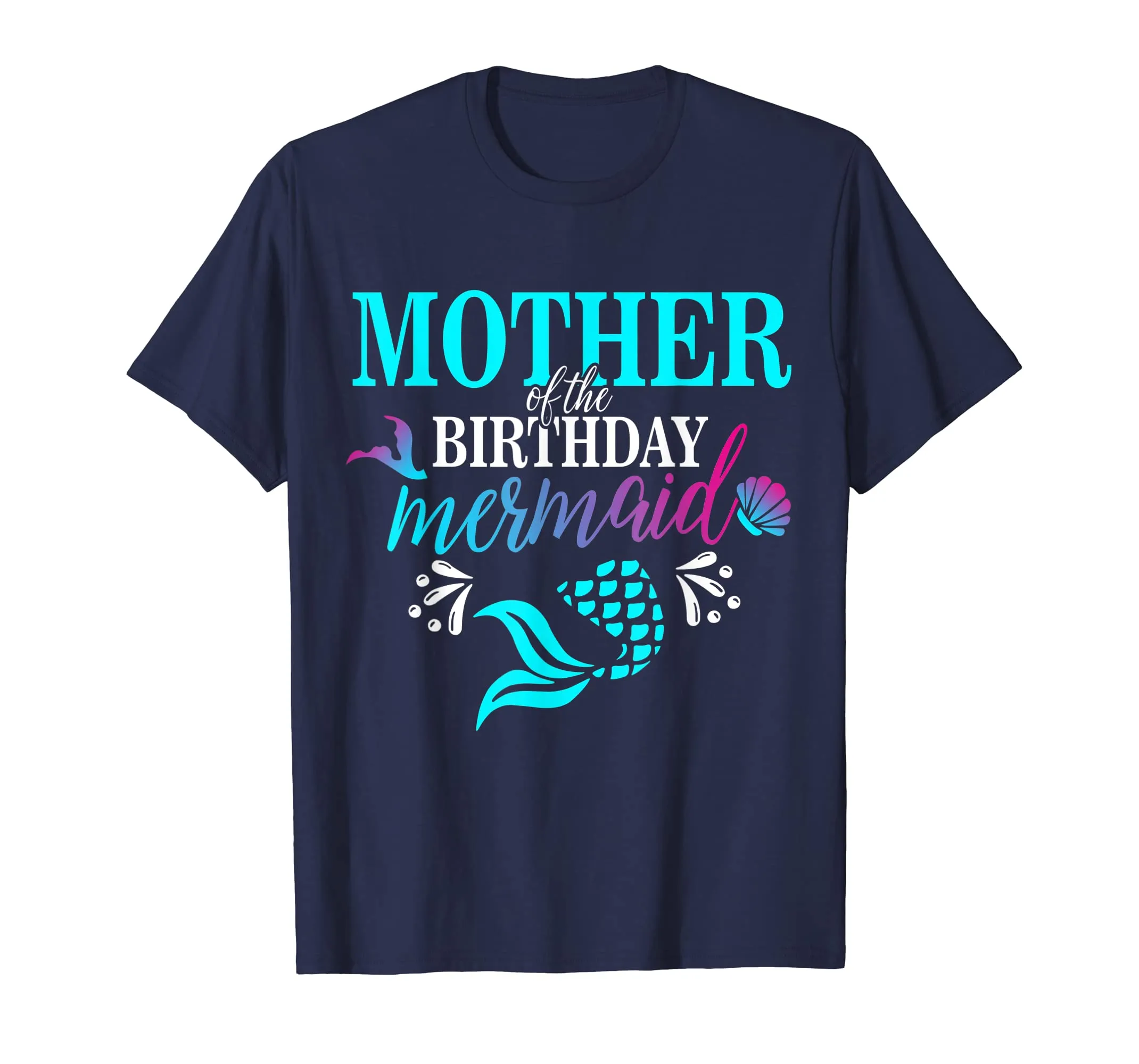 Mother Of The Birthday Mermaid Matching Family T-shirt