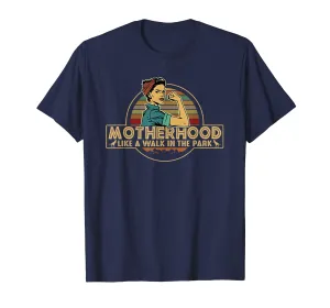 Motherhood Like A Walk In The Park Dinosaur Mother Gift Tee