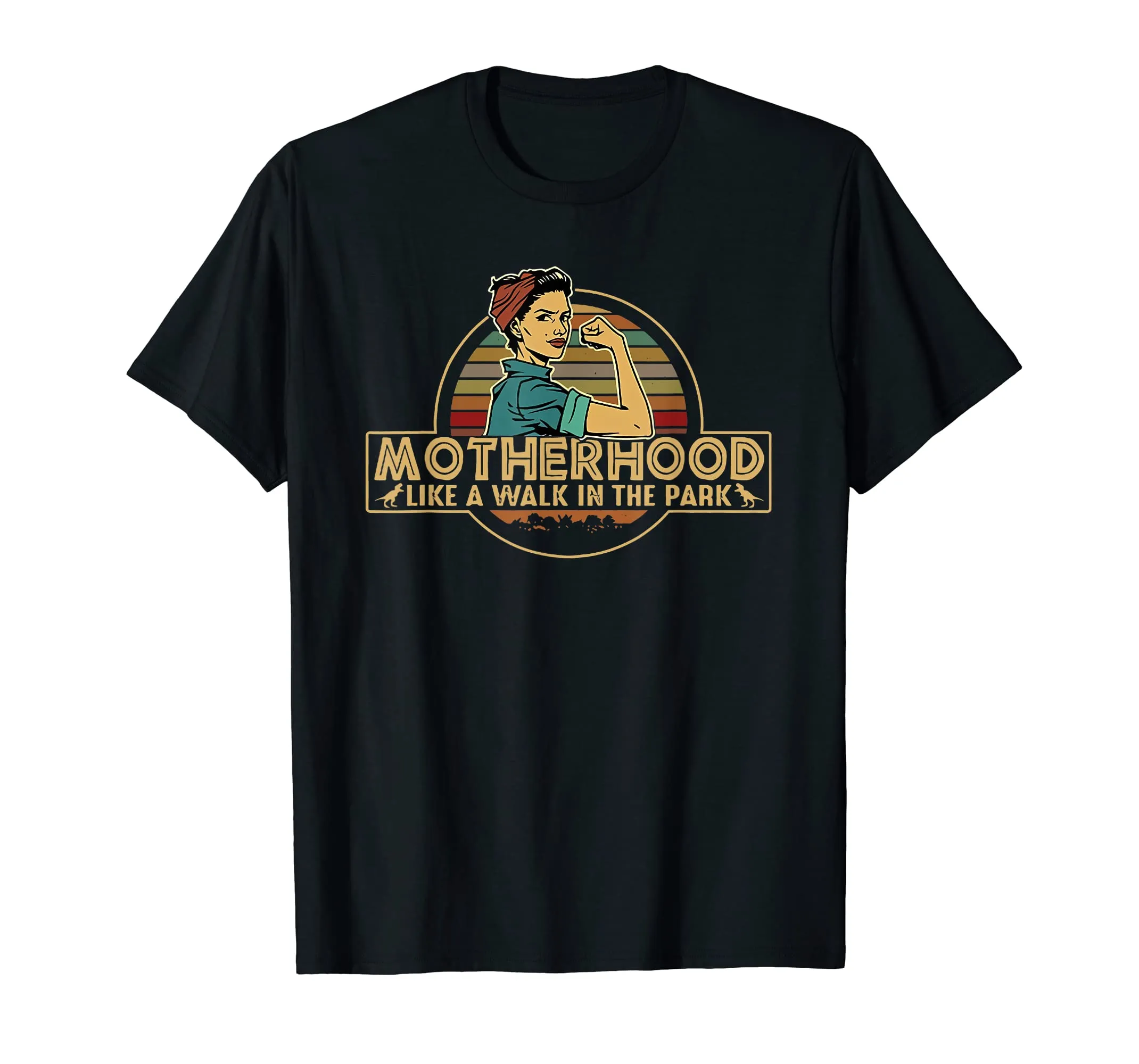 Motherhood Like A Walk In The Park Dinosaur Mother Gift Tee