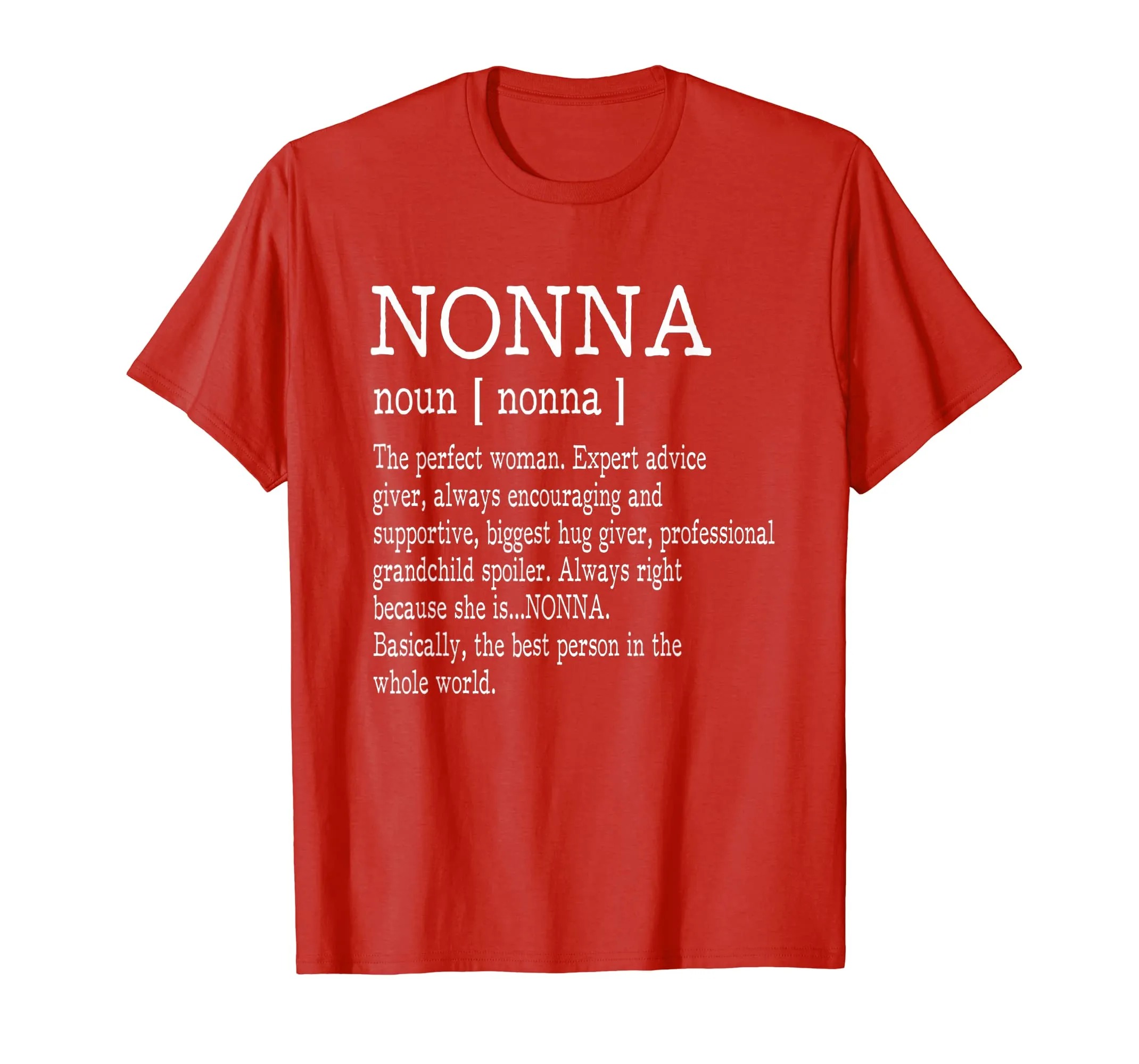 Nonna Definition Grandma Mother Day Gifts Women T-Shirt
