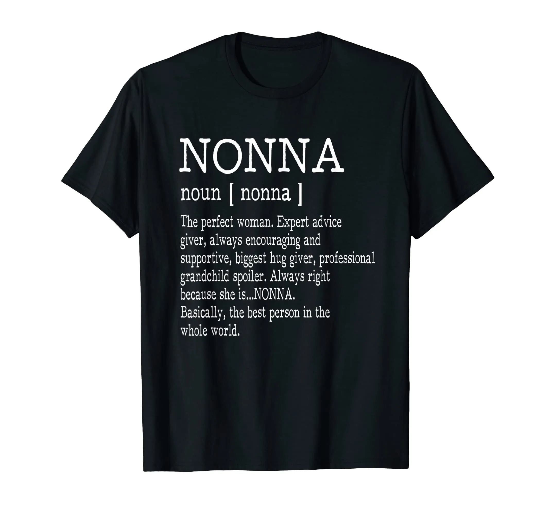 Nonna Definition Grandma Mother Day Gifts Women T-Shirt