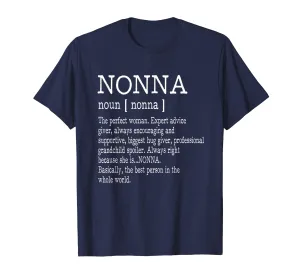 Nonna Definition Grandma Mother Day Gifts Women T-Shirt