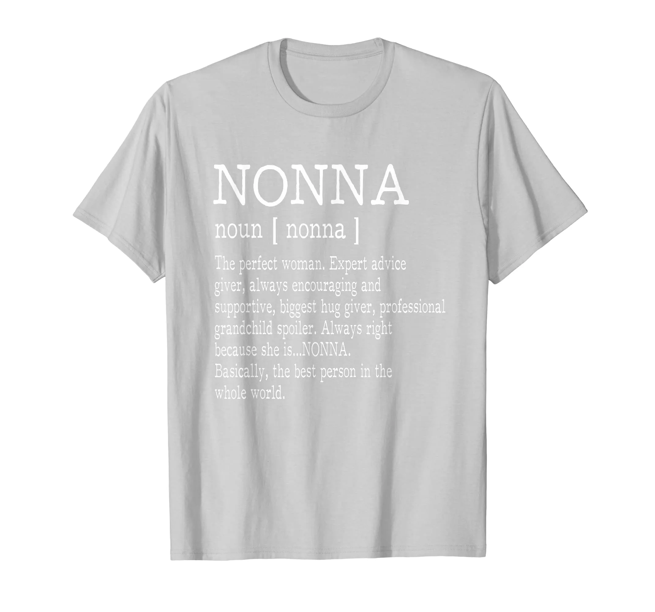 Nonna Definition Grandma Mother Day Gifts Women T-Shirt