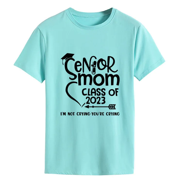 Senior Mom Class Letter Fashion Ladies Crewneck Short Sleeve T-Shirt