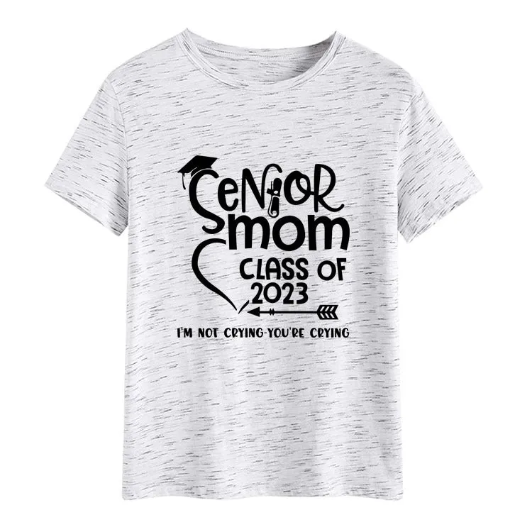 Senior Mom Class Letter Fashion Ladies Crewneck Short Sleeve T-Shirt