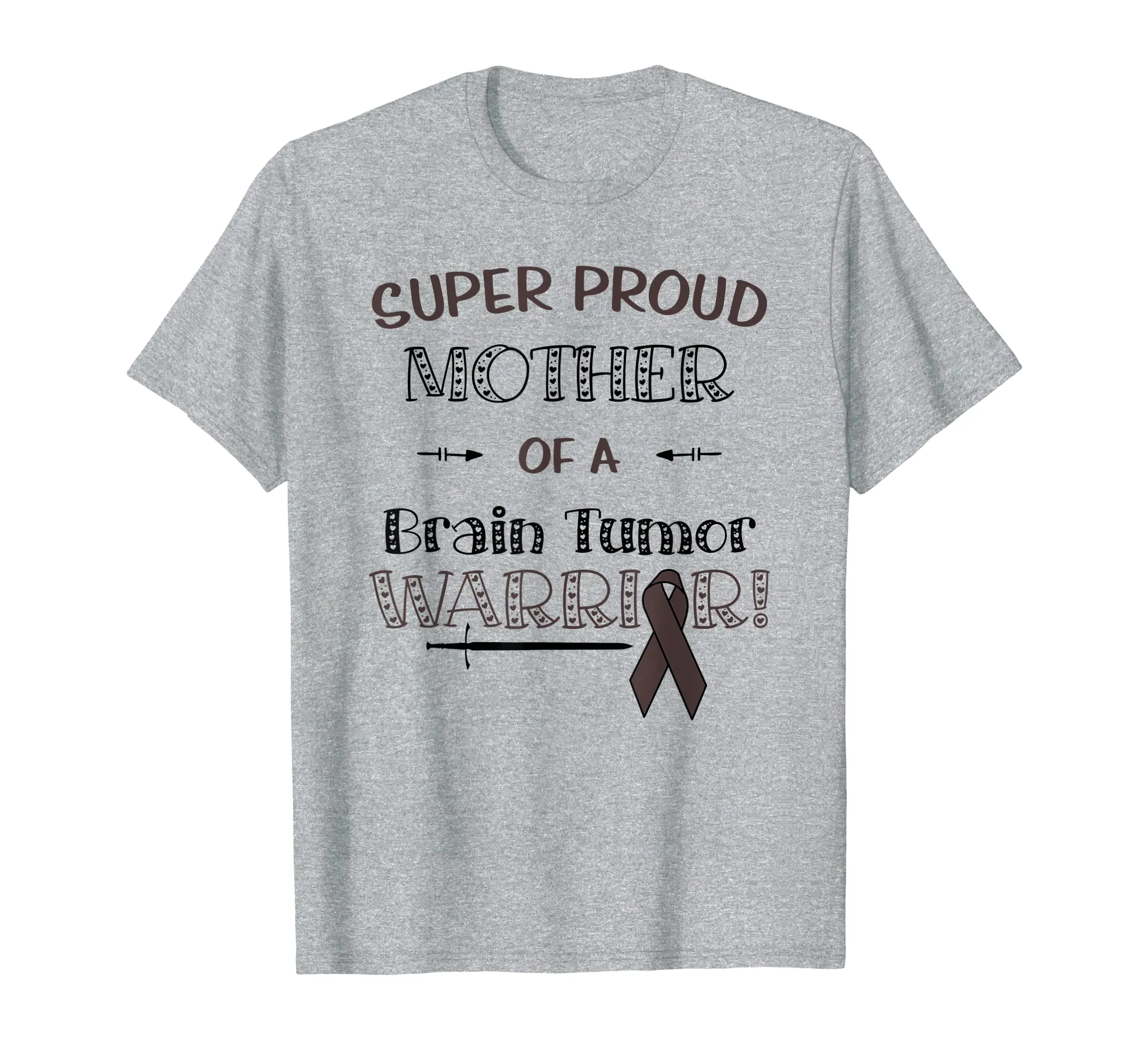 Super Proud Mother Of A Brain Tumor Warrior Shirt Awareness