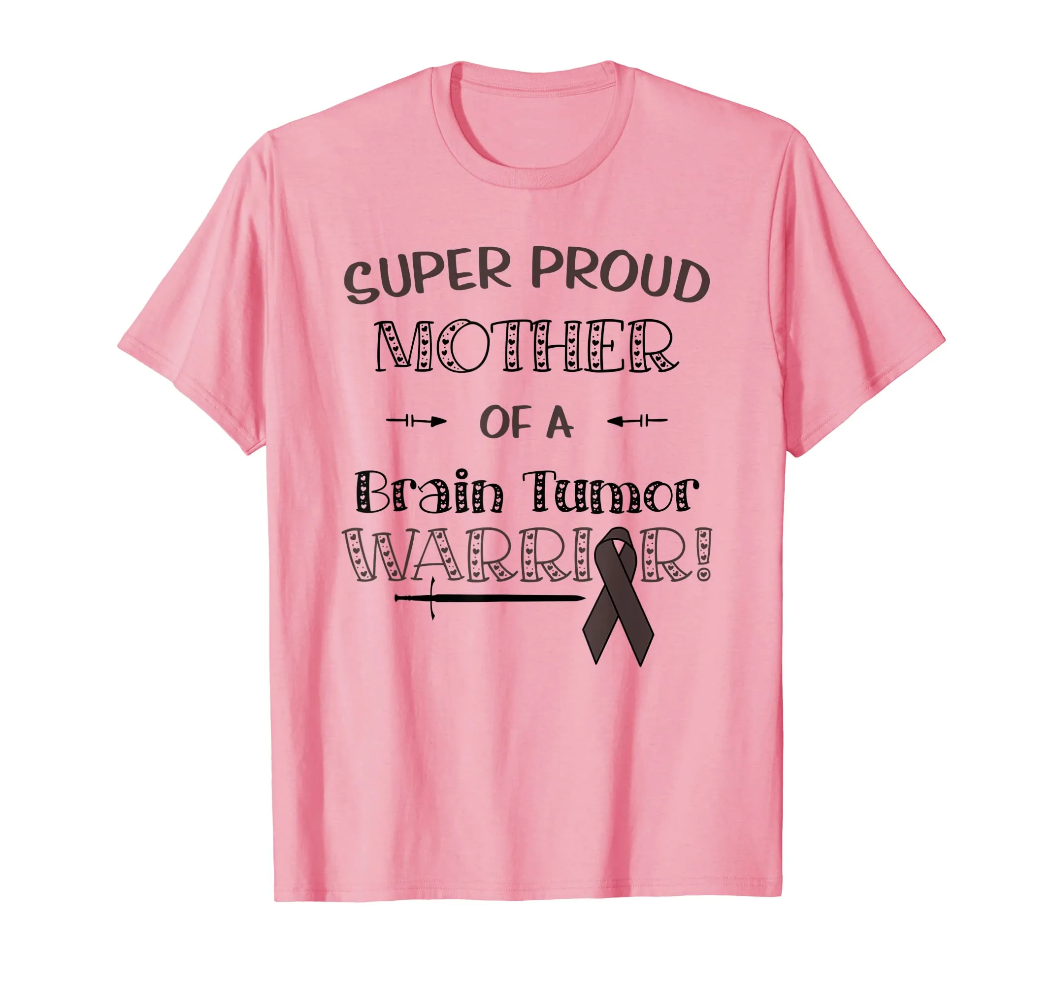 Super Proud Mother Of A Brain Tumor Warrior Shirt Awareness