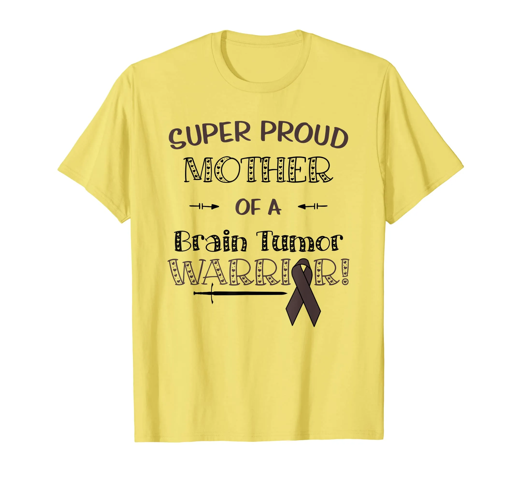 Super Proud Mother Of A Brain Tumor Warrior Shirt Awareness