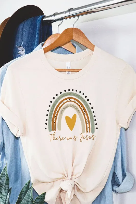 There was Jesus Rainbow Graphic Tee