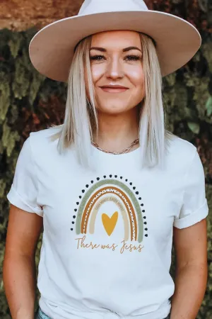 There was Jesus Rainbow Graphic Tee