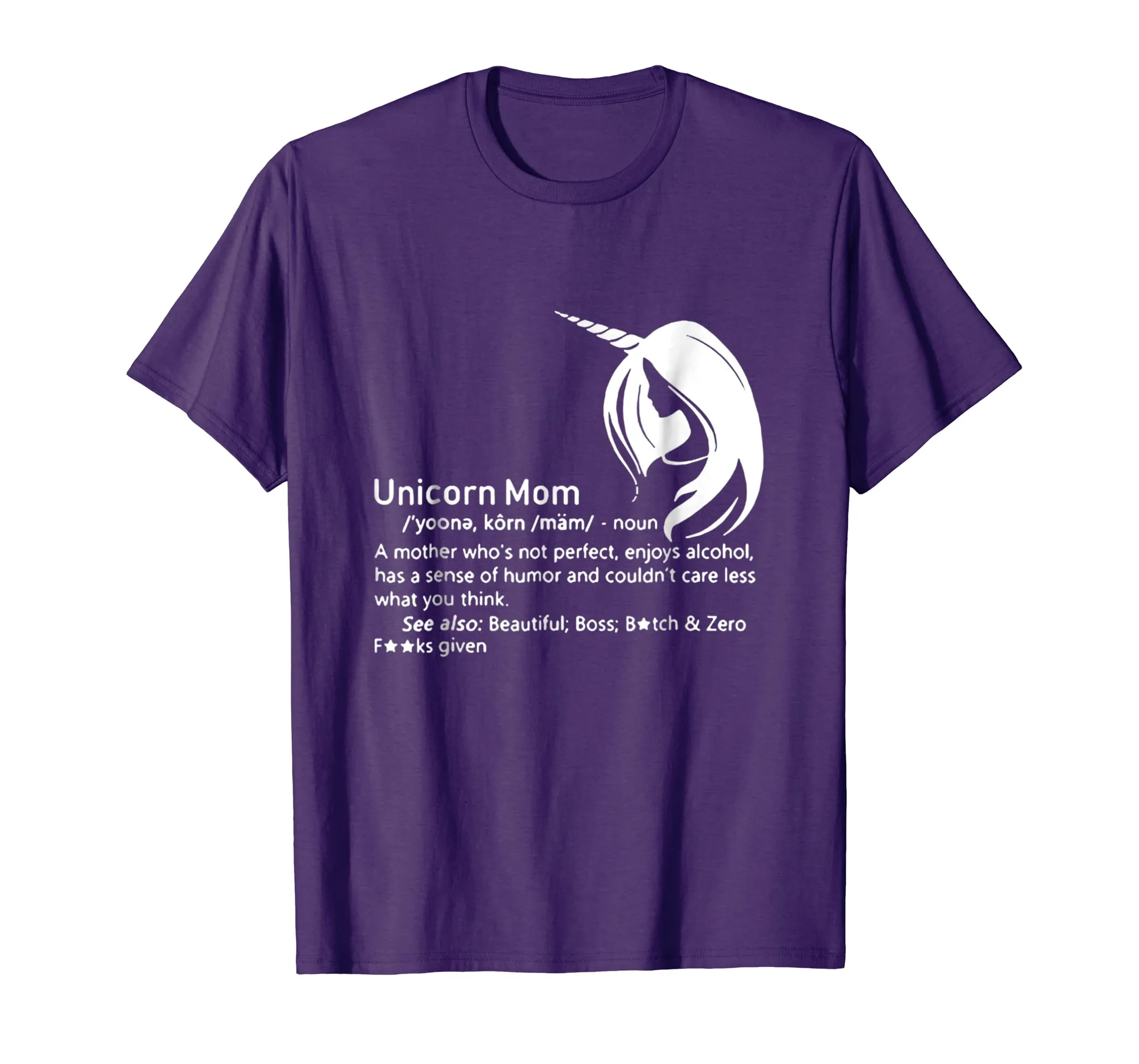 Unicorn Mom Definition A Mother Who's Not Perfect Shirt