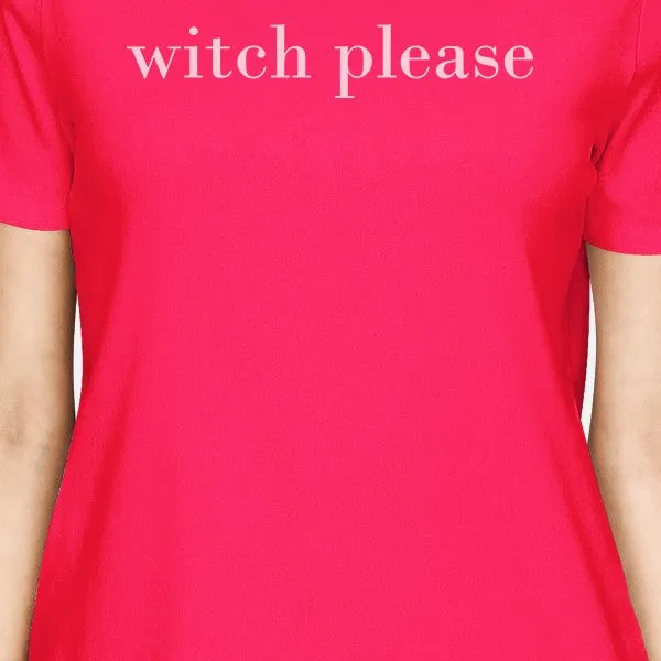 Witch Please Womens Peach Shirt