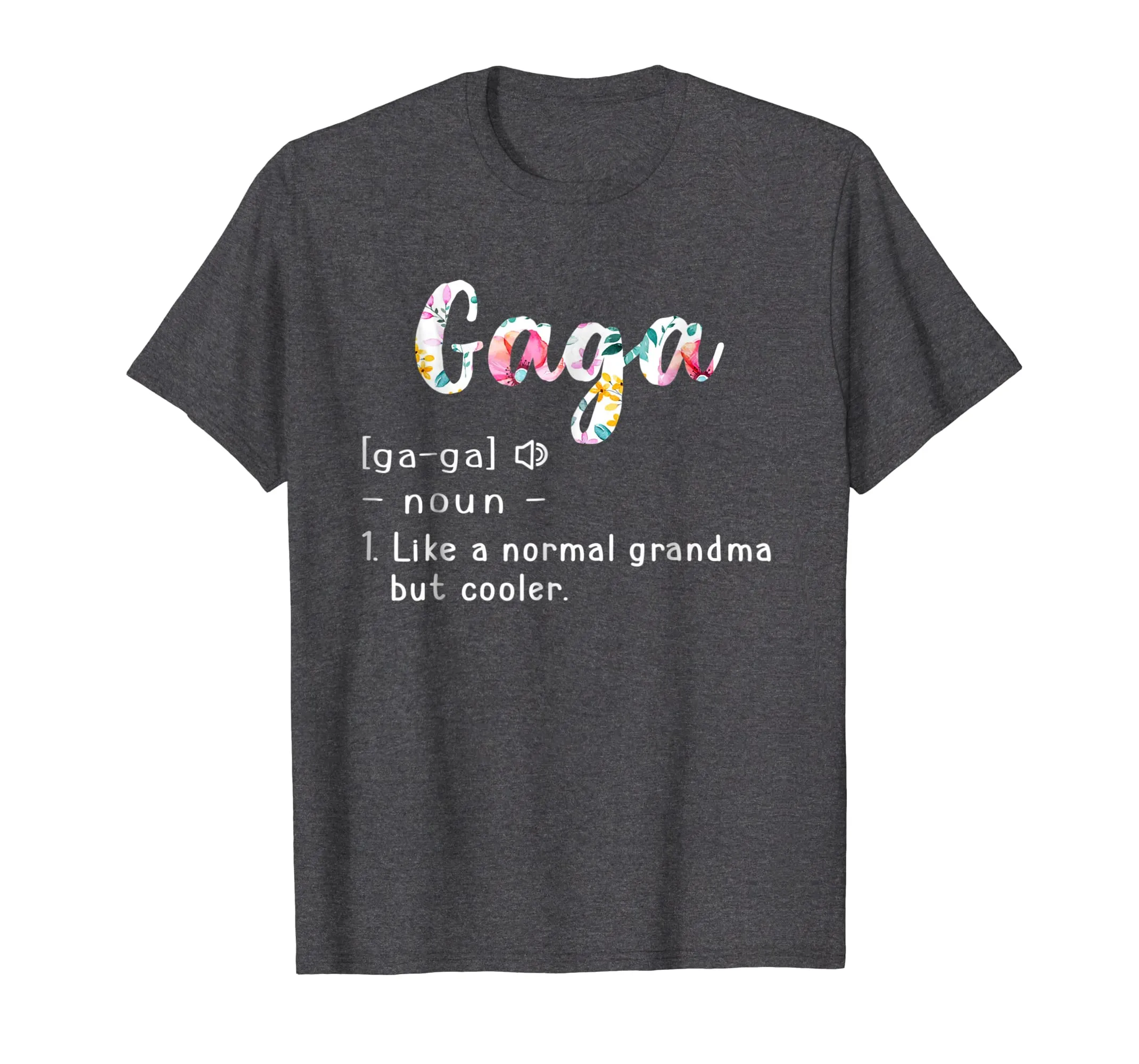 Womens Gaga Definiton Shirt Grandma Gaga Gifts Mother Day