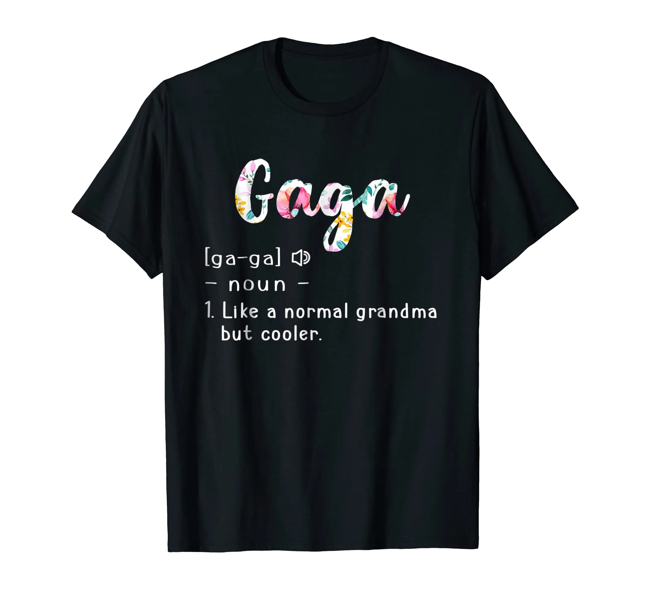 Womens Gaga Definiton Shirt Grandma Gaga Gifts Mother Day