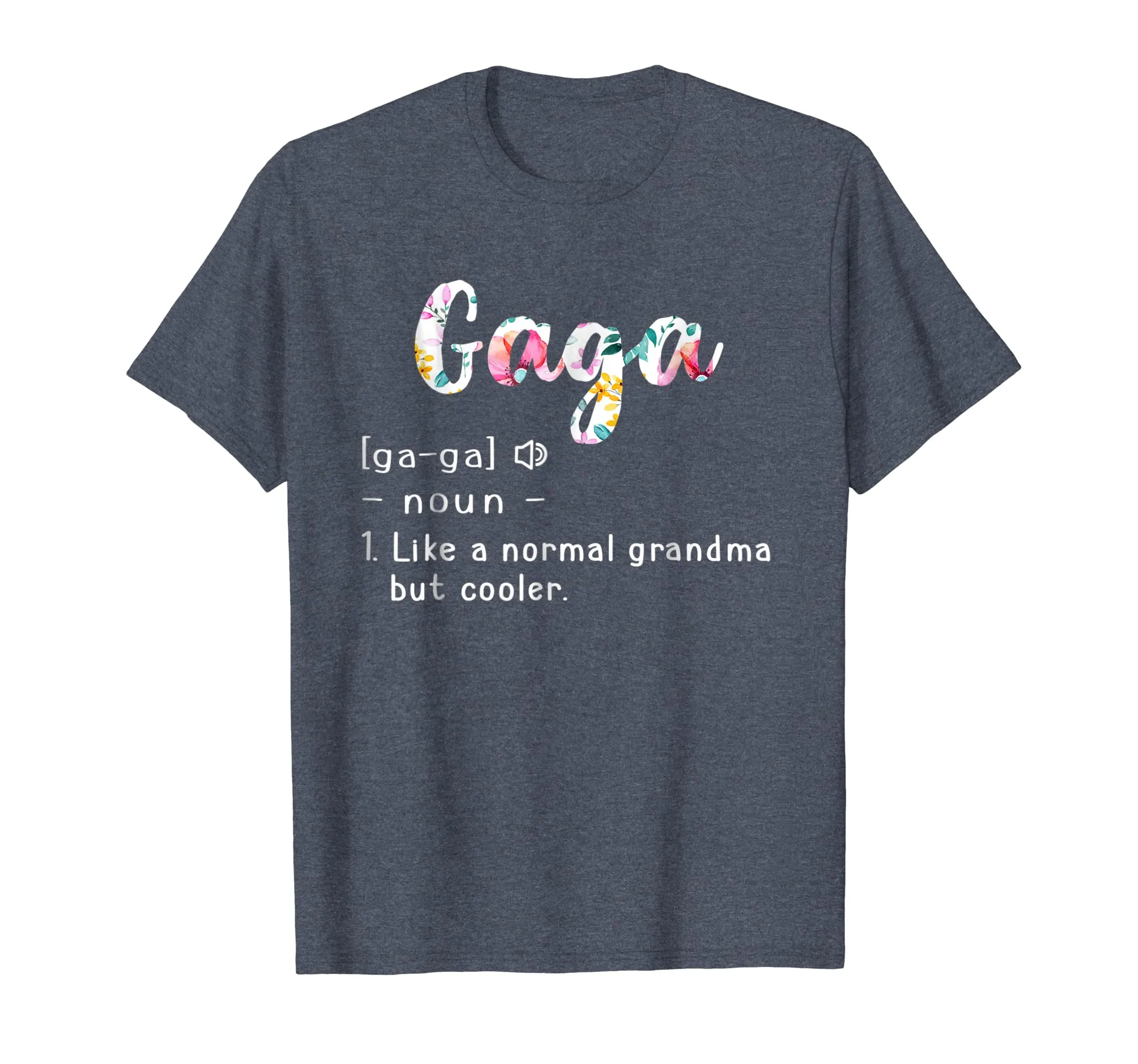 Womens Gaga Definiton Shirt Grandma Gaga Gifts Mother Day