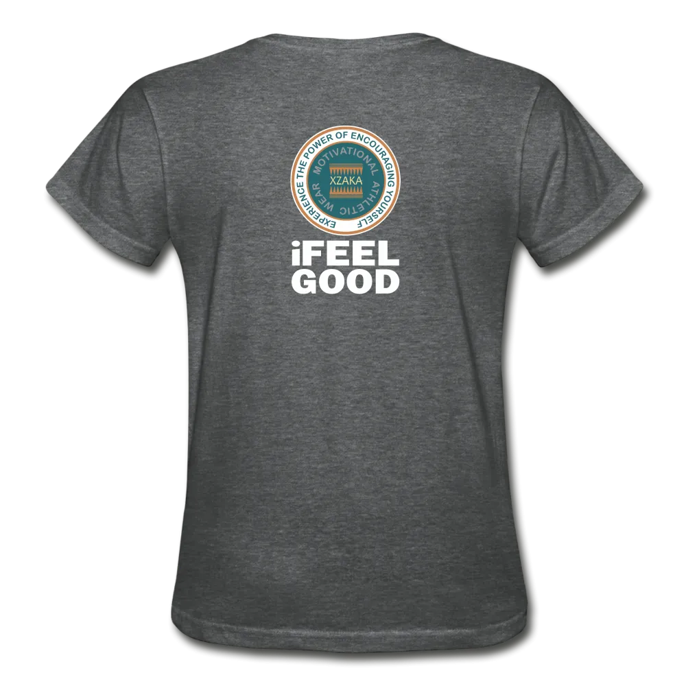 XZAKA - Women "I Feel Good" Workout T-Shirt - W3523