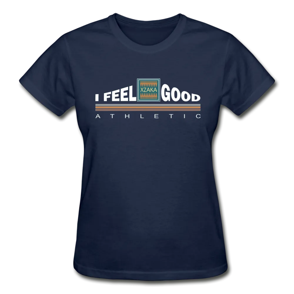 XZAKA - Women "I Feel Good" Workout T-Shirt - W3523