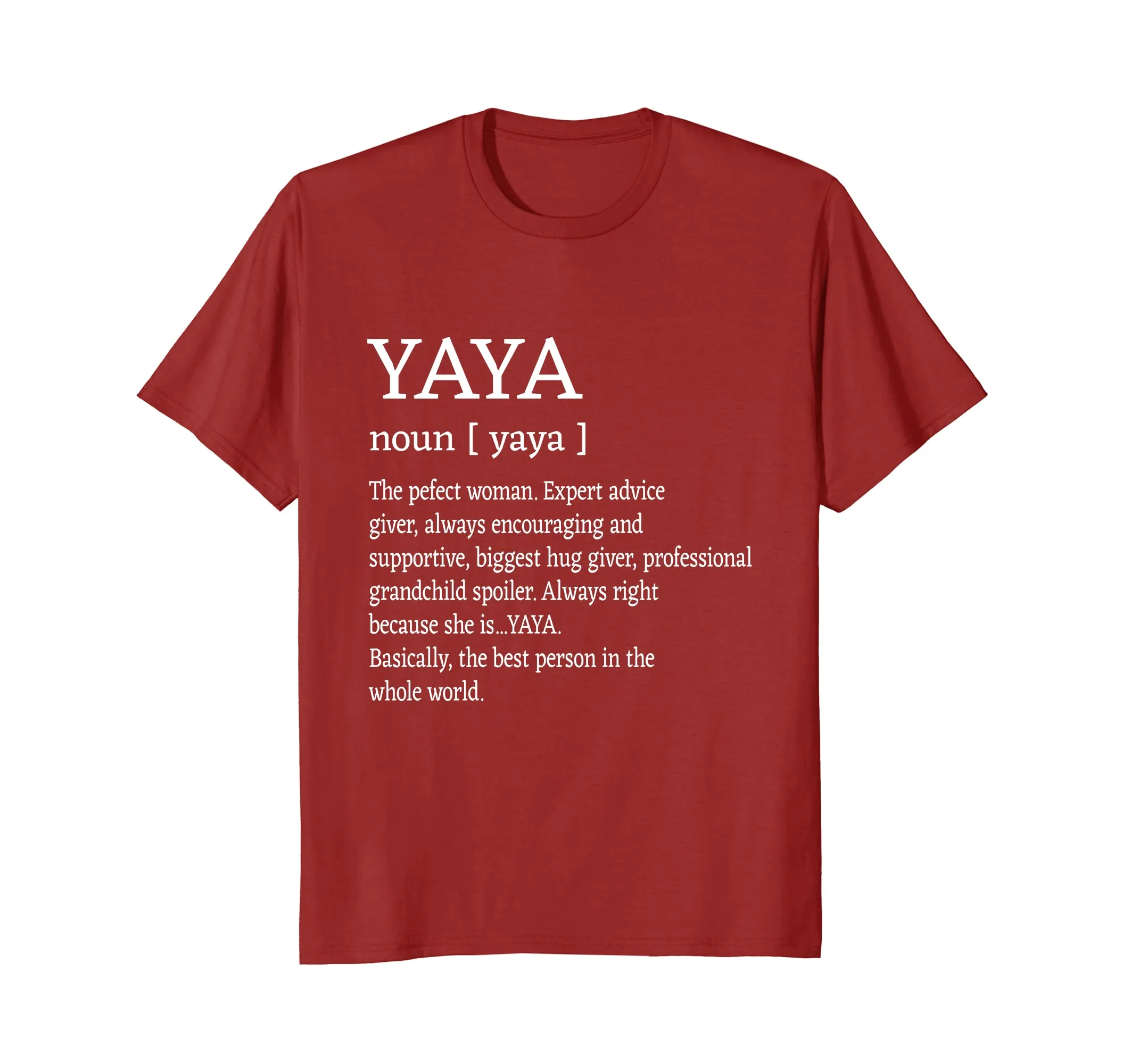 Yaya Definition Grandma Mother Day Gifts Women T-Shirt